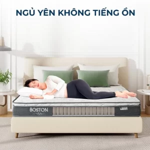 Đệm lò xo túi độc lập Boston chống rung độc lập, không ảnh hưởng người nằm cạnh